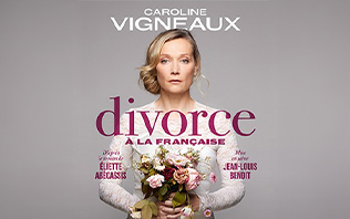 Divorce &agrave; la Fran&ccedil;aise avec Caroline Vigneaux - Th&eacute;&acirc;tre des Nouv 2026